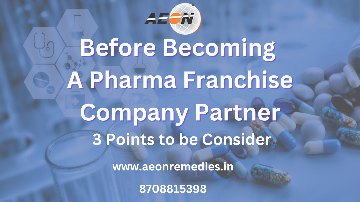 You are currently viewing Want to Become Pharma Franchise Company Partner Today: Few Things You Need To Know