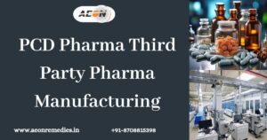 Read more about the article PCD Pharma -Third Party Pharma Manufacturing